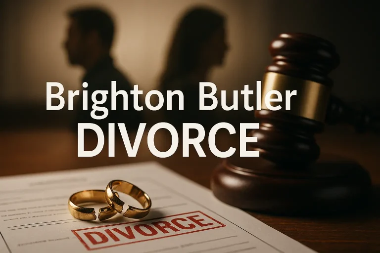 Brighton Butler Divorce: Legal Breakdown & Behind the Scenes